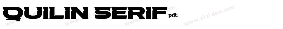 QUILIN SERIF字体转换